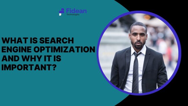 Search Engine Optimization and Why It Is Important