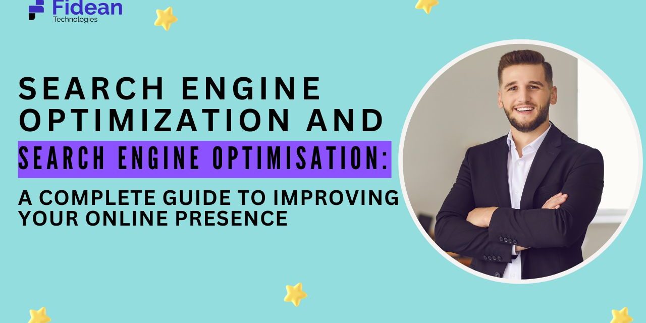 Search Engine optimization and Search Engine OPtimisation