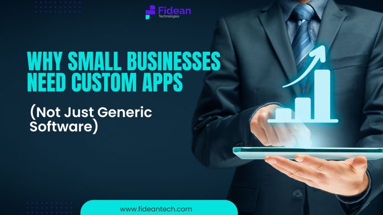 Why small businesses need custom apps